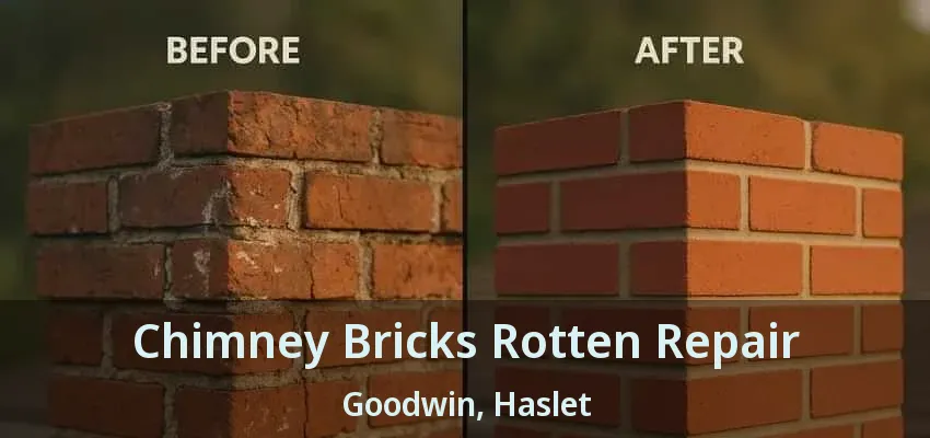 Chimney Bricks Rotten Repair Goodwin, Haslet - TX