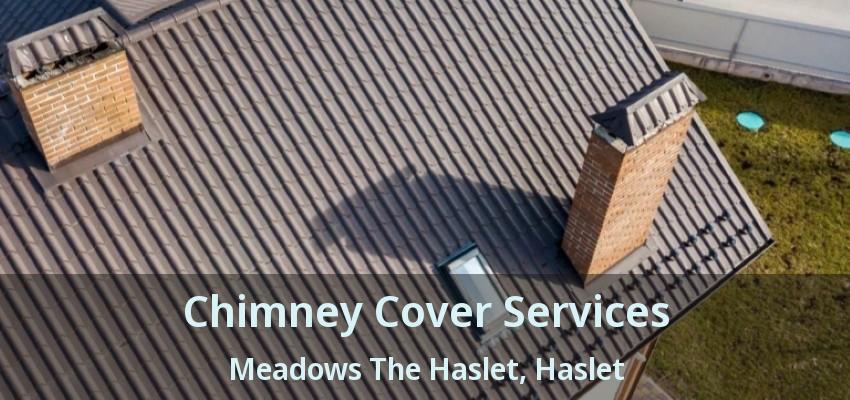 Chimney Cover Services Meadows The Haslet, Haslet - TX