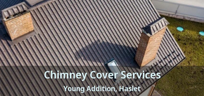 Chimney Cover Services Young Addition, Haslet - TX
