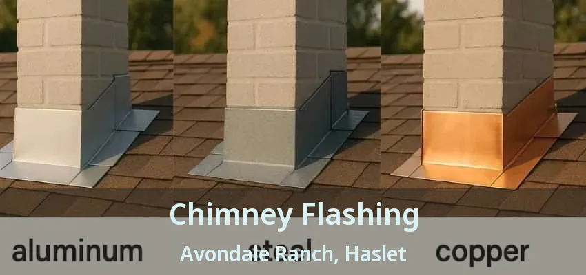 Chimney Flashing Avondale Ranch, Haslet - TX