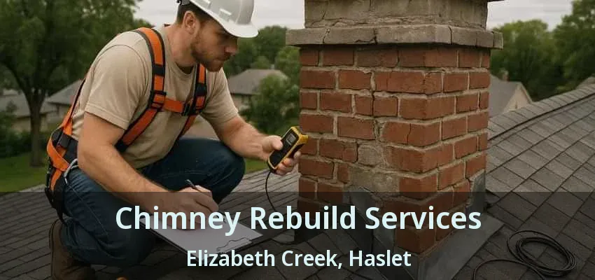 Chimney Rebuild Services Elizabeth Creek, Haslet - TX