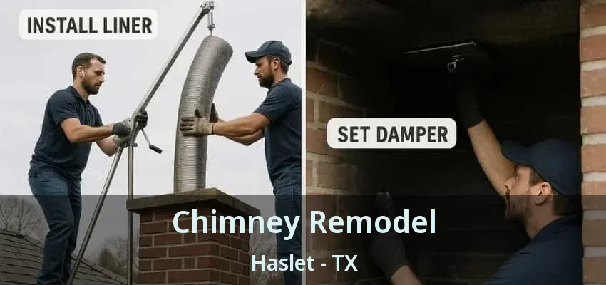 Chimney Remodel Haslet - TX