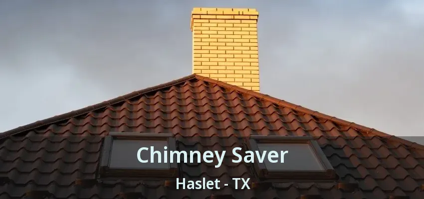 Chimney Saver Haslet - TX