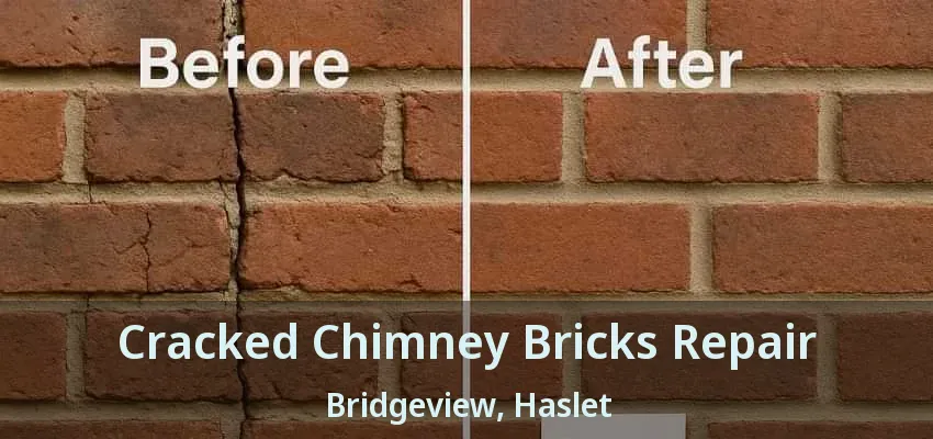 Cracked Chimney Bricks Repair Bridgeview, Haslet - TX