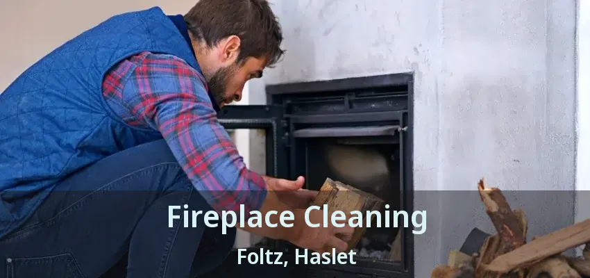 Fireplace Cleaning Foltz, Haslet - TX