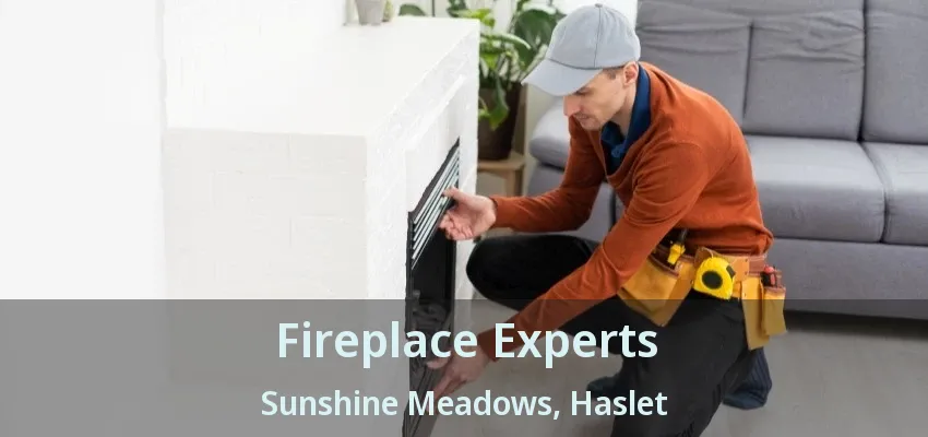 Fireplace Experts Sunshine Meadows, Haslet - TX
