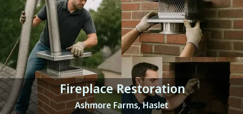 Fireplace Restoration Ashmore Farms, Haslet - TX