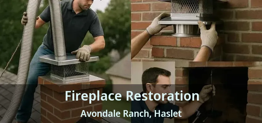 Fireplace Restoration Avondale Ranch, Haslet - TX