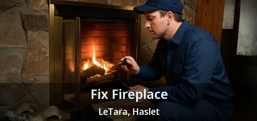 Fix Fireplace LeTara, Haslet - TX