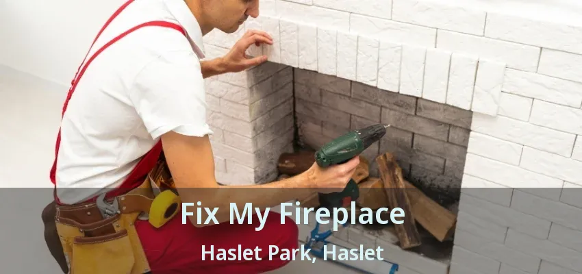 Fix My Fireplace Haslet Park, Haslet - TX