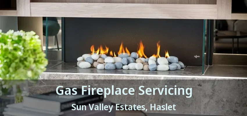 Gas Fireplace Servicing Sun Valley Estates, Haslet - TX