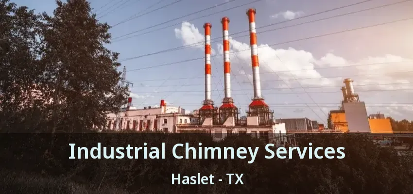 Industrial Chimney Services Haslet - TX