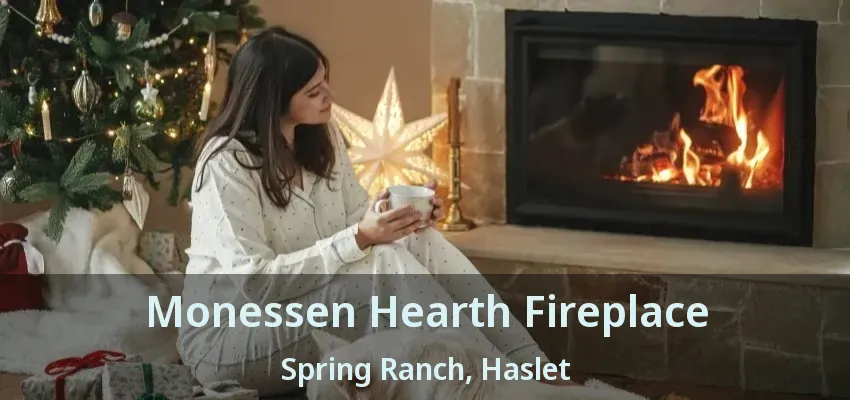 Monessen Hearth Fireplace Spring Ranch, Haslet - TX