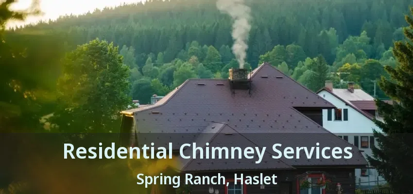 Residential Chimney Services Spring Ranch, Haslet - TX