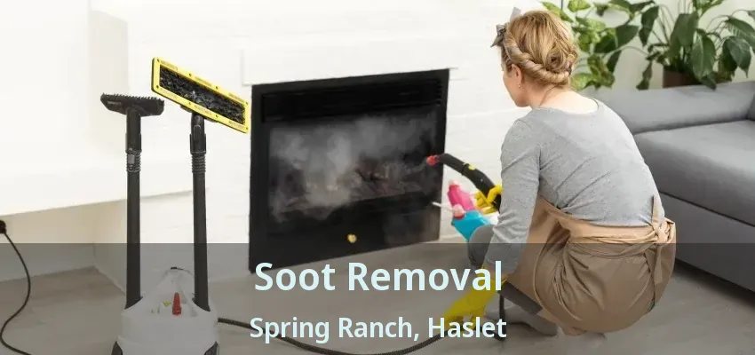 Soot Removal Spring Ranch, Haslet - TX